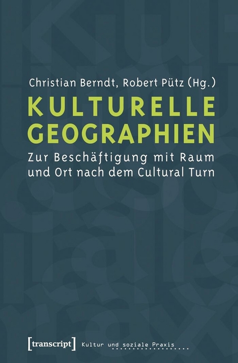 Kulturelle Geographien - 