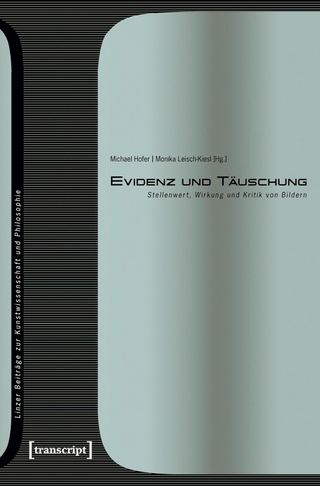 Evidenz und Täuschung