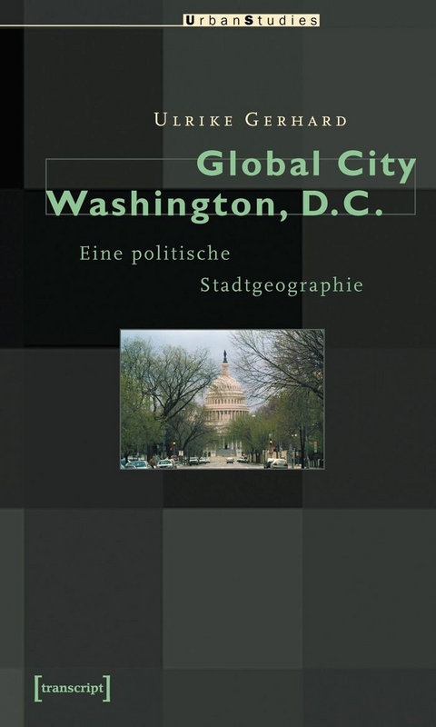 Global City Washington, D.C. -  Ulrike Gerhard