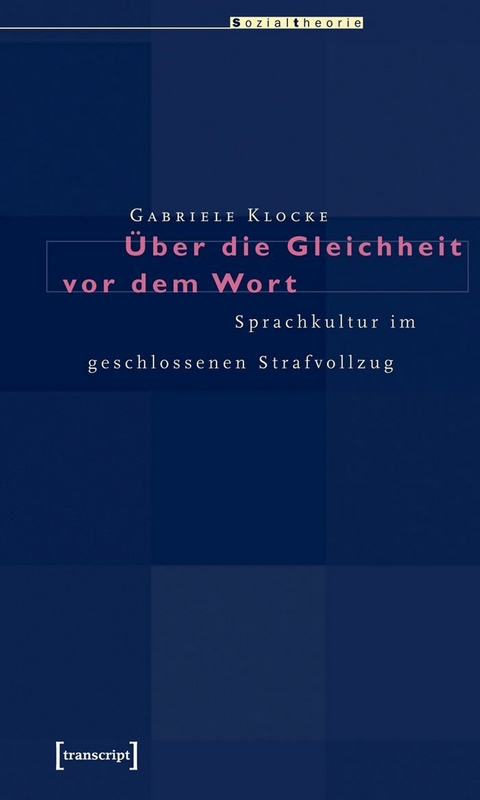 &Uuml;ber die Gleichheit vor dem Wort -  Gabriele Klocke