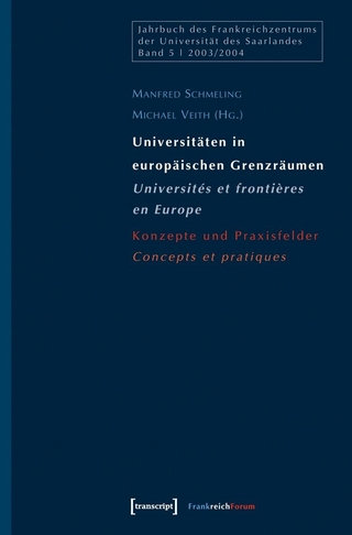 Universitäten in europäischen Grenzräumen / Universités et frontières en Europe