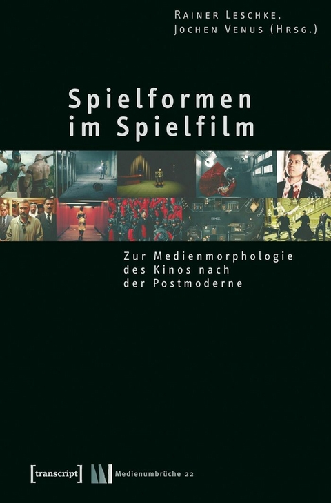 Spielformen im Spielfilm - 