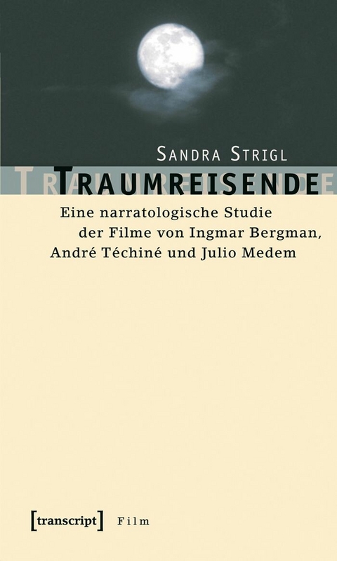 Traumreisende -  Sandra Strigl