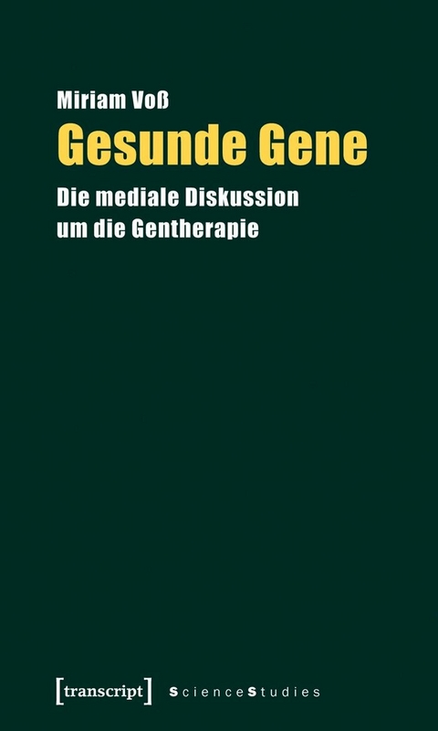 Gesunde Gene -  Miriam Vo&szlig;