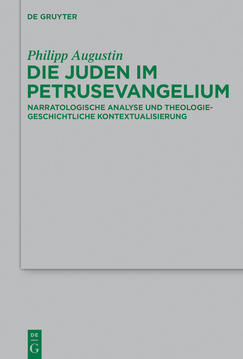 Die Juden im Petrusevangelium -  Philipp Augustin