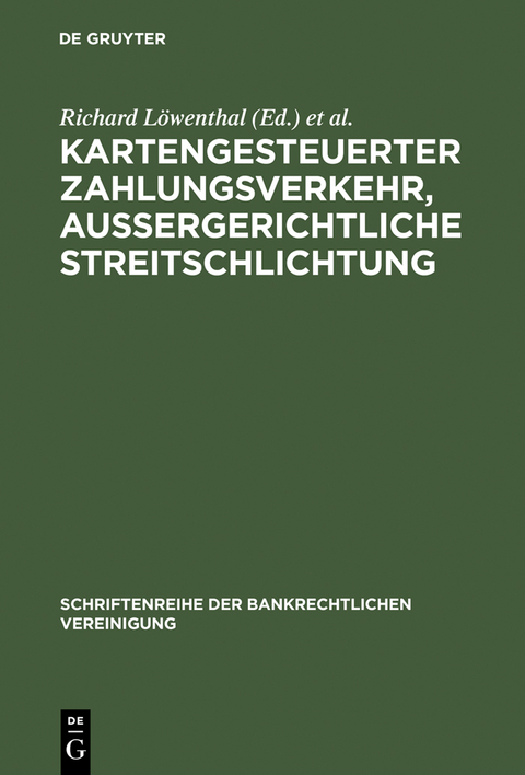Kartengesteuerter Zahlungsverkehr, au&szlig;ergerichtliche Streitschlichtung
