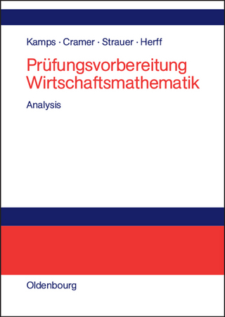 Prüfungsvorbereitung Wirtschaftsmathematik