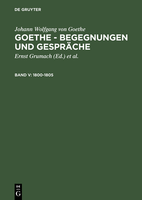1800-1805 - Johann Wolfgang von Goethe