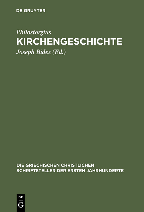 Kirchengeschichte -  Philostorgius