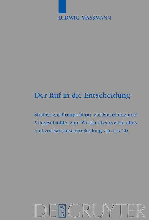 Der Ruf in die Entscheidung - Ludwig Massmann