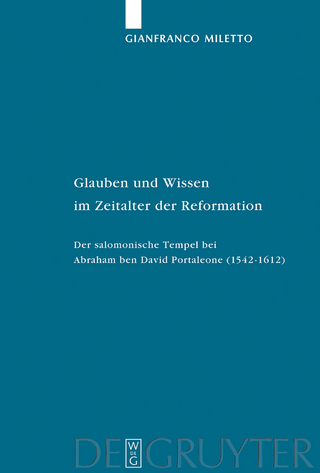 Glauben und Wissen im Zeitalter der Reformation