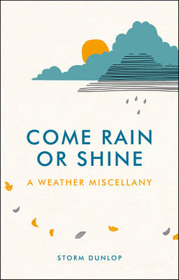 Come Rain or Shine