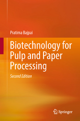 Biotechnology for Pulp and Paper Processing - Bajpai, Pratima