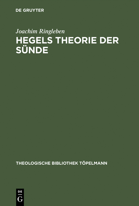 Hegels Theorie der S&uuml;nde - Joachim Ringleben