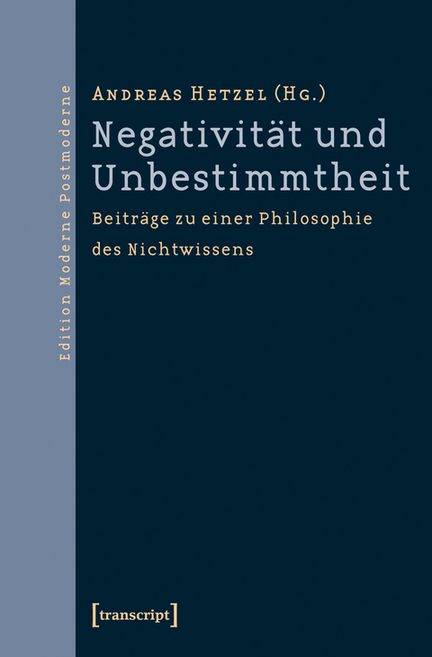 Negativit&auml;t und Unbestimmtheit - 