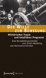 Der Wille zur Bewegung - Alexander Meschnig