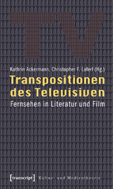 Transpositionen des Televisiven - 