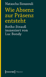 Wie Absenz zur Pr&auml;senz entsteht - Natascha Siouzouli