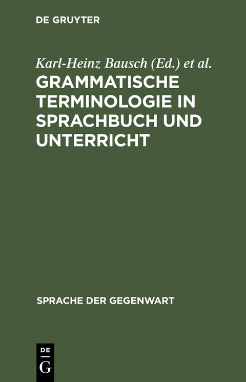 Grammatische Terminologie in Sprachbuch und Unterricht - 