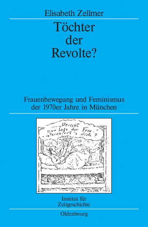 T&ouml;chter der Revolte? -  Elisabeth Zellmer