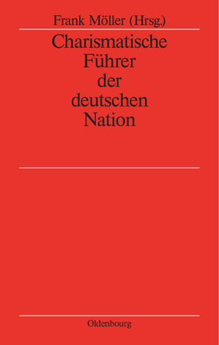 Charismatische Führer der deutschen Nation