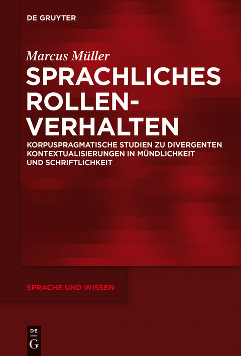 Sprachliches Rollenverhalten -  Marcus M&uuml;ller