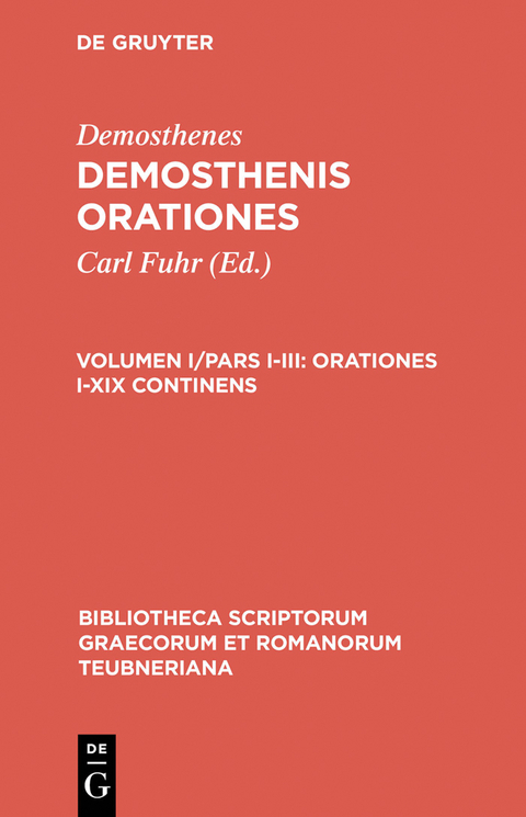 Orationes I&ndash;XIX continens -  Demosthenes