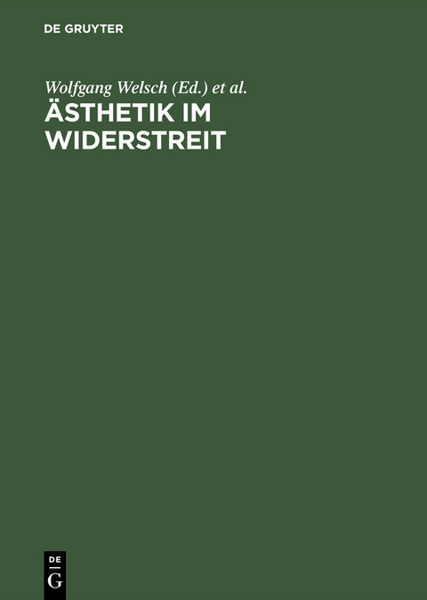 &Auml;sthetik im Widerstreit - 