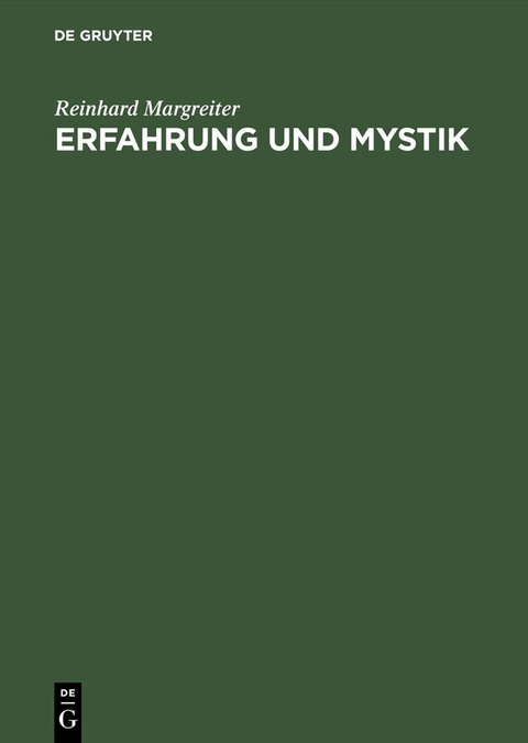 Erfahrung und Mystik - Reinhard Margreiter