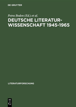 Deutsche Literaturwissenschaft 1945–1965