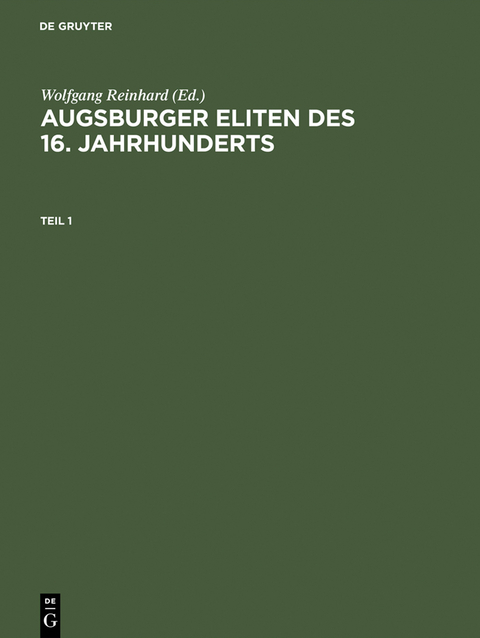 Augsburger Eliten des 16. Jahrhunderts - 