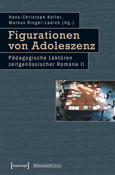 Figurationen von Adoleszenz - 