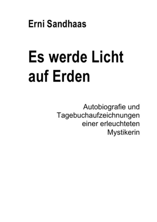 Es werde Licht auf Erden