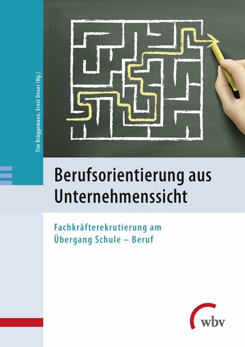 Berufsorientierung aus Unternehmenssicht - 