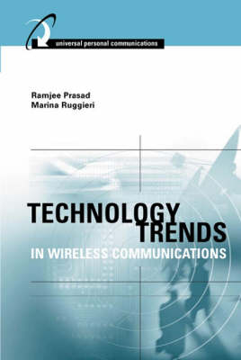 Technology Trends in Wireless Communications -  Ramjee Prasad