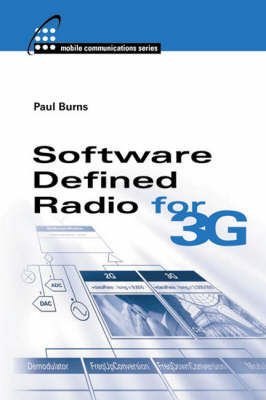 Software Defined Radio for 3G -  Paul Burns