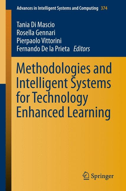 Methodologies and Intelligent Systems for Technology Enhanced Learning - 