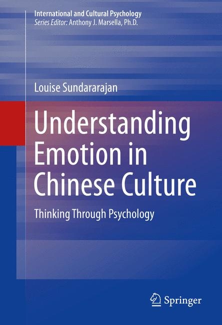Understanding Emotion in Chinese Culture - Louise Sundararajan