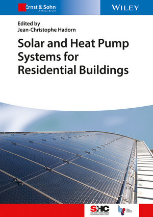 Solar and Heat Pump Systems for Residential Buildings - 