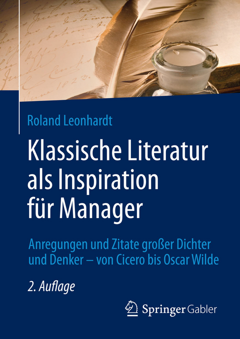 Klassische Literatur als Inspiration f&uuml;r Manager - Roland Leonhardt