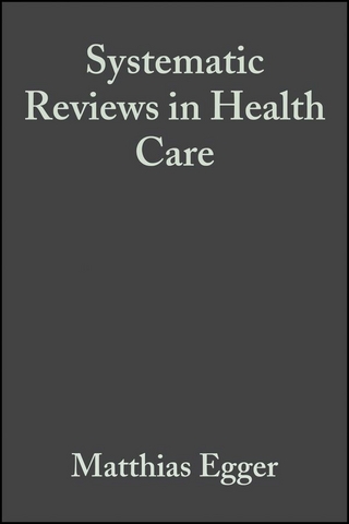 Systematic Reviews in Health Care