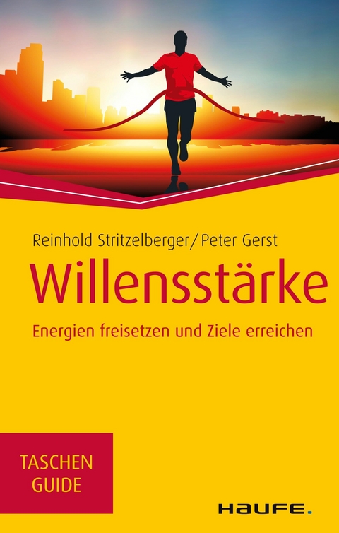 Willensst&auml;rke - Reinhold Stritzelberger, Peter Gerst