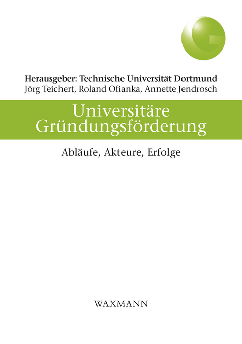 Universit&auml;re Gr&uuml;ndungsf&ouml;rderung - 