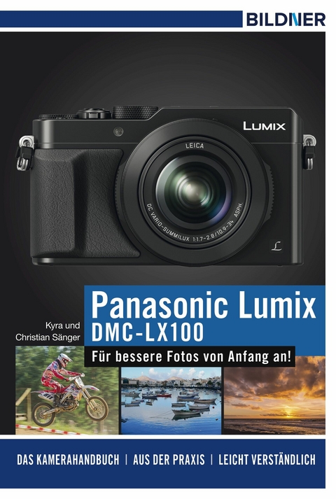 Panasonic DMC-LX100 - Dr. Kyra S&auml;nger, Dr. Christian S&auml;nger