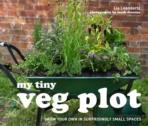 My Tiny Veg Plot -  Mark Diacono,  Lia Leendertz