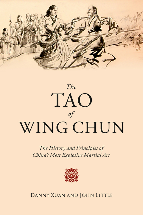 Tao of Wing Chun -  John Little,  Danny Xuan