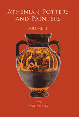 Athenian Potters and Painters III - 