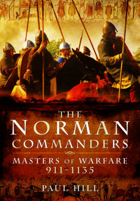 Norman Commanders -  Paul Hill
