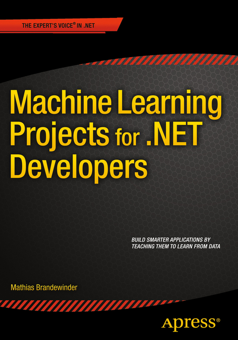 Machine Learning Projects for .NET Developers - Mathias Brandewinder