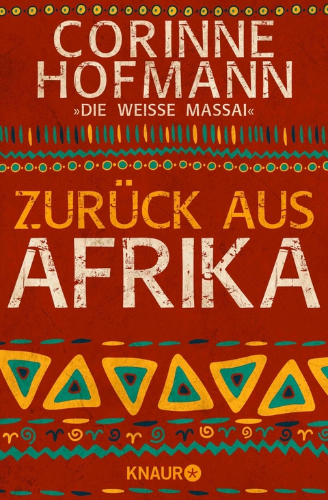 Zur&uuml;ck aus Afrika - Corinne Hofmann